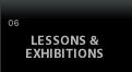 Lessons and exhibitions